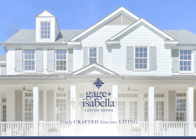 Gage + Isabella Custom Homes